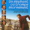 UN ELEPHANT CA TROMPE ENORMEMENT